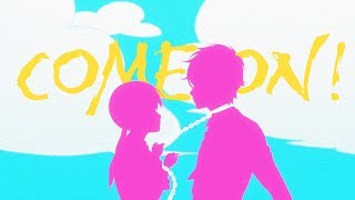 COME ON  2th Laziness Dominat IC  Tonari no kaibutsukun AMV [upl. by Gaspard]