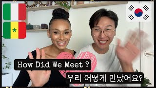 How Did We Meet Our Lovestory 우리 어떻게 만났어요 러브스토리 KORENGL ambw 국제커플 [upl. by Alam]