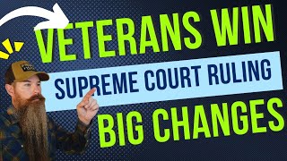 Supreme Court Favors Veterans Just In change to VA Benefits [upl. by Ycniuqed754]