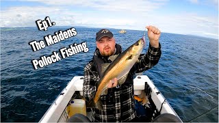 Ep1 The Maidens  Pollock Sea Fishing NI [upl. by Gerhan]