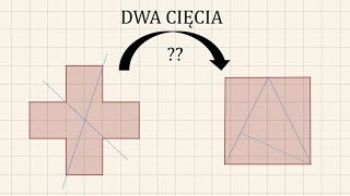 Zagadka  jak rozciąć krzyż aby móc złożyć kwadrat [upl. by Schlosser]