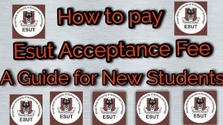 How to pay your esut acceptance fee in 2024 [upl. by Yrebmik]