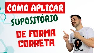 COMO APLICAR O SUPOSITÓRIO DE FORMA CORRETA [upl. by Uos]