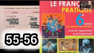 le français pratique 6 AP page 5556 conjugaison le passé composé des verbes usuels [upl. by Onia]