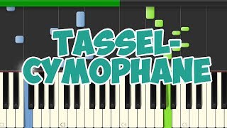 🎹Tassel  Cymophane Piano Tutorial Synthesia❤️♫ [upl. by Maffei797]