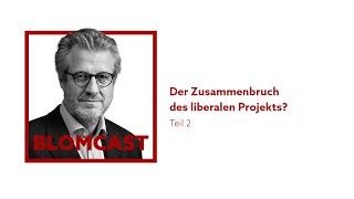 17 Der Zusammenbruch des liberalen Projekts Teil 2 [upl. by Asyle]