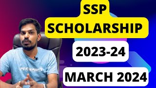 Latest update  SSP SCHOLARSHIP 202324  MARCH 2024 [upl. by Anyahc497]