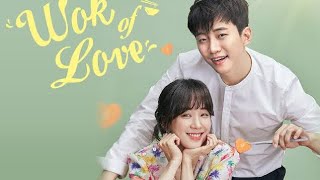 Wok of Love ep 6 part 2 hindi dubbed [upl. by Nairb775]