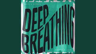 Deep Breathing [upl. by Zeiger]