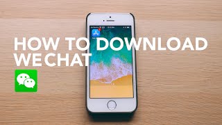 How to Download WeChat [upl. by Kayle642]