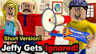 SML ROBLOX Jeffy Gets Ignored Short Version [upl. by Piggy]