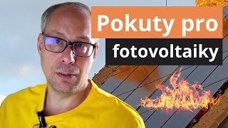 Pokuty pro fotovoltaiky [upl. by Cassandra233]