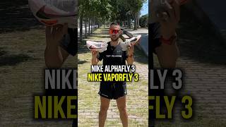 👟 NIKE VAPORFLY 3 VS NIKE ALPHAFLY 3  Diferencias REALES ✅ [upl. by Aleibarg]