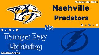 Nashville Predators vs Tampa Bay Lightning  October 28 2024  All Goals [upl. by Grazia]