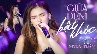 Giữa Đêm Bật Khóc  Myra Trần live at Mây Sài Gòn  Official Music Video [upl. by Nemracledairam]