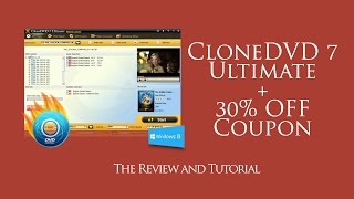 CloneDVD 7 Ultimate Review  30 Off Coupon [upl. by Anoik271]