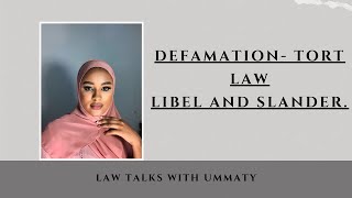 DEFAMATION  TORT LAW LIBEL AND SLANDER UNDER NIGERIAN LAW [upl. by Ronnoc999]