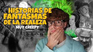 HISTORIAS DE FANTASMAS DE LA REALEZA  Asesinatos rituales y leyendas [upl. by Oelc]