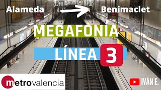 Megafonía metrovalencia L3  Alameda  Benimaclet 🚇 [upl. by Groves721]