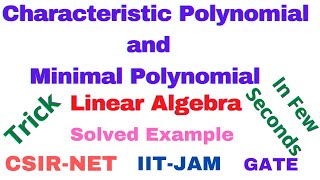 characteristic polynomial and Minimal Polynomial of the matrix in few secondscomplete Math tutorial [upl. by Suoivatram]