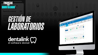 Gestión de Laboratorios en Dentalink Plan Pro Finanzas Para Odontólogos [upl. by Anawyt]