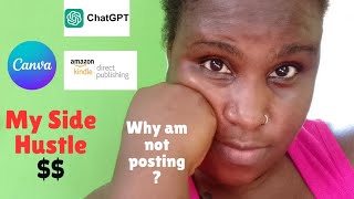 Why am not posting on YouTube  Amazon side hustle please watch to the end [upl. by Durwin]