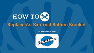 How To Replace An External Bottom Bracket [upl. by Olracnaig]