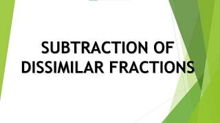 G7Q1WEEK 8 SUBTRACTION OF DISSIMILAR FRACTIONS [upl. by Tobias362]