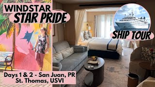 Windstar Cruises Star Pride  Part 1  Star Balcony Tour  Star Pride Ship Tour  St Thomas USVI [upl. by Nerro]