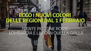 Lombardia e Lazio in zona gialla i nuovi colori delle regioni dal 1 febbraio [upl. by Nnyl]