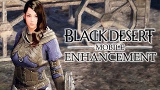 Black Desert Mobile Enhancement System amp Changes [upl. by Mord]