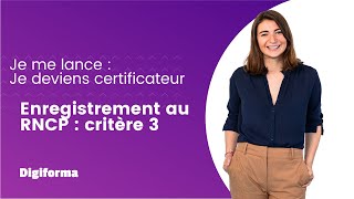 Critère numéro 3 les référentiels  Enregistrement au RNCP [upl. by Aldus572]