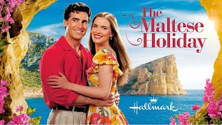 The Maltese Holiday  Full Romance Movie  Hallmark Movie Free [upl. by Nomit]