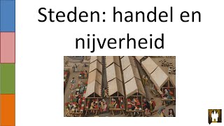 4 Steden handel en nijverheid [upl. by Cand]