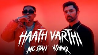 quotMC STAN RAP SONGquot HAATH VARTHI official video 2023 MCSTANOFFICIAL666 newrap hindi haathvarti [upl. by Eneliak]