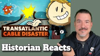 The Disastrous History of the First Transatlantic Cable  Extra History Reaction [upl. by Emmi206]