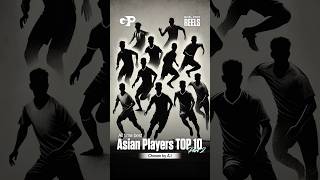 AI가 뽑은 아시아 역대 최고의 선수 TOP10 2편 AIs Top 10 Greatest Asian Players in History  Part 2 [upl. by Carola]