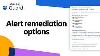 Alert remediation options  Getting started with Atlassian Guard Premium  Atlassian [upl. by Nollad]