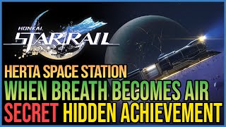 When Breath Becomes Air Honkai Star Rail Hidden Achievement [upl. by Jonathan462]