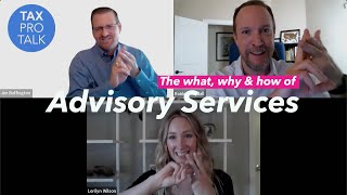 The What Why and How of Advisory Services for Accountants [upl. by Elaen257]