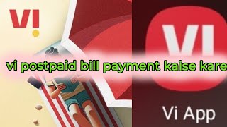 vi bill pay How to pay vi postpaid outstanding bill vi postpaid bill payment kaise kare [upl. by Sackville168]