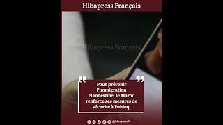 Pour prévenir limmigration clandestine le Maroc renforce ses mesures de sécurité à Fnideq [upl. by Parthena]