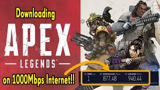 Downloading Apex Legends at 1000Mbps1Gbps  Gigabit Internet [upl. by Nonah]