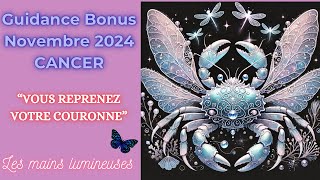 CANCER Guidance Bonus Novembre 2024 [upl. by Lazes]