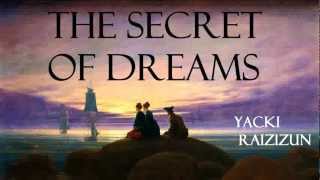 The Secret of Dreams  FULL AudioBook 🎧📖  by Yacki Raizizun  Greatest🌟AudioBooks [upl. by Maag93]