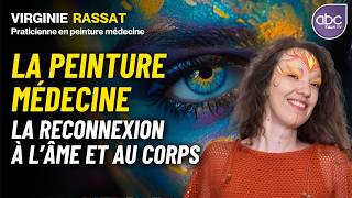 Se réapproprier son CORPS grâce à la PEINTURE CORPORELLE  Virginie RASSAT [upl. by Nivri132]