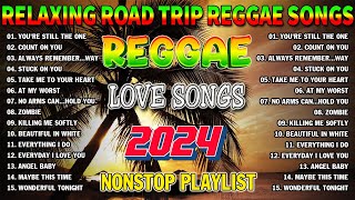 Reggae Music Mix 202️4Most Requested Reggae Love Songs 2024✨REGGAE LOVE SONGS 2024 [upl. by Blount]