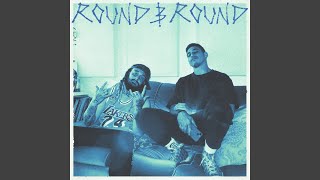 Round amp Round [upl. by Ellerret]