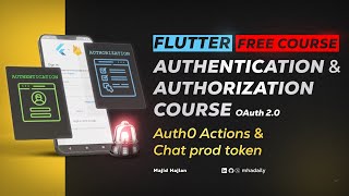 Auth0 Actions amp Chat prod token  Chapter 13  FREE Flutter Authentication amp Authorization Course💙 [upl. by Akerdnahs270]