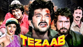 Tezaab Full Movie  Anil Kapoor amp Madhuri Dixit Blockbuster Hindi Movie  तेज़ाब बॉलीवुड फिल्म [upl. by Della]